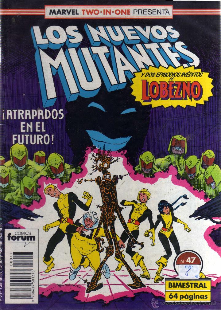 C&oacute;mics: Los nuevos mutantes (N&uacute;mero 47, Forum) - Foto 1