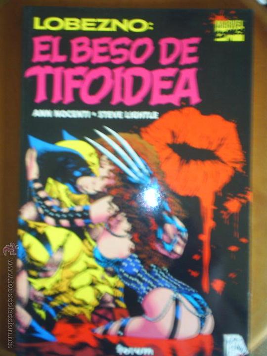 C&oacute;mics: lobezno. el beso de tifoidea - Foto 1