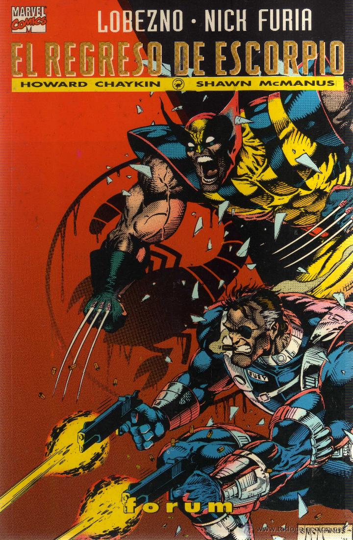 C&oacute;mics: Lobezno - Nick Furia, El regreso de Escorpio - Foto 1