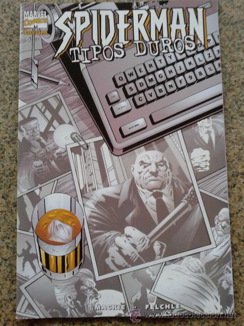 C&oacute;mics: SPIDERMAN : TIPOS DUROS -- MACKIE / FELCHE -- FORUM -- SIN NUMERAR -- - Foto 1