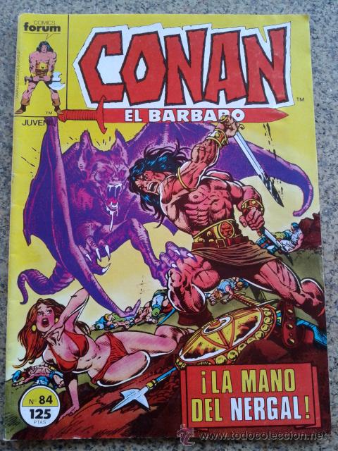 C&oacute;mics: CONAN EL BARBARO -- N&ordm; 84 -- LA MANO DEL NERGAL -- FORUM -- - Foto 1