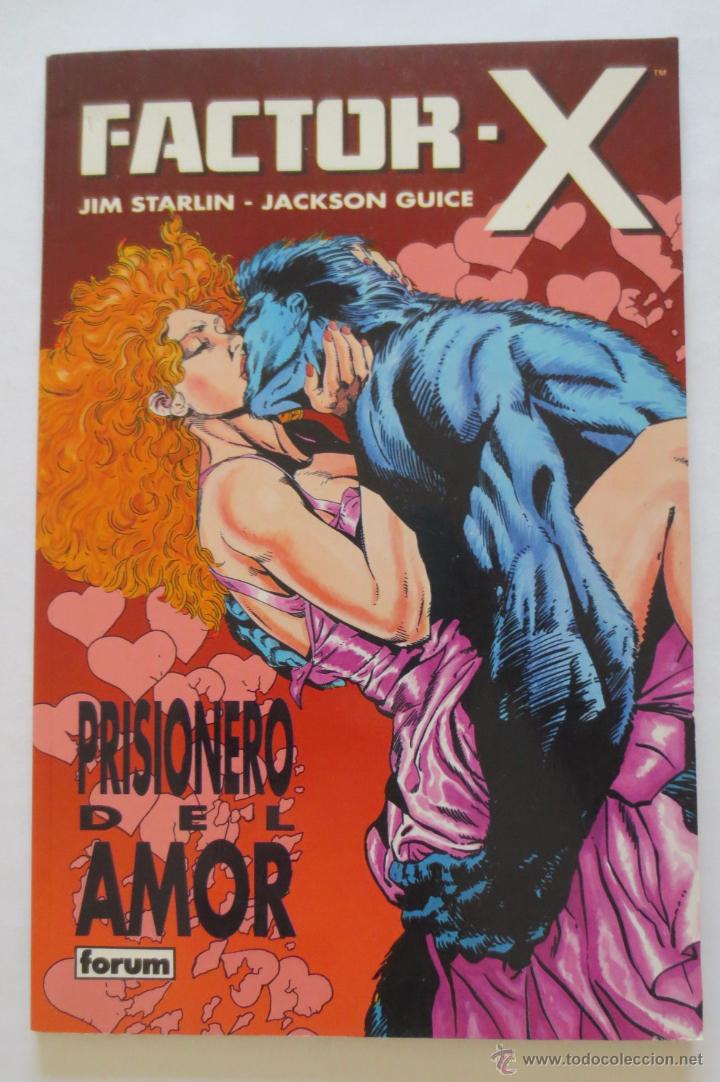C&oacute;mics: FACTOR X PRISIONERO DEL AMOR - Foto 1