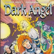 Cómics: DARK ANGEL (BERNIE JAYE / SALVADOR LARROCA) - PLANETA