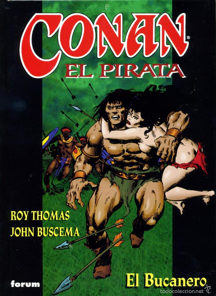 C&oacute;mics: CONAN EL PIRATA N&ordm; 4 EL BUCANERO (ROY THOMAS / JOHN BUSCEMA) - IMPECABLE - MTFA - Foto 1