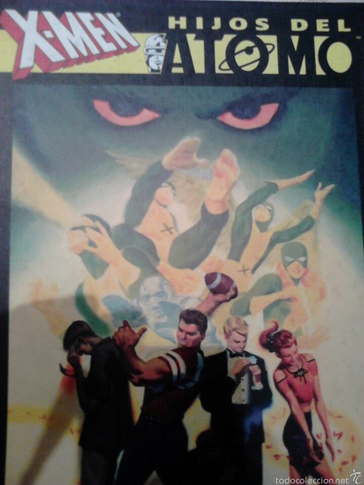 C&oacute;mics: X - Men &rdquo;Hijos del &aacute;tomo&rdquo; - Foto 1