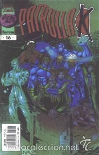 C&oacute;mics: PATRULLA-X VOL. 2 N&ordm; 16 - FORUM - IMPECABLE - Foto 1
