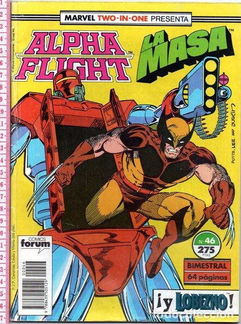 Comics : D50 ALPHA FLIGHT LA MASA Y LOBEZNO ESPECIAL DE 64 PAG Nº 46 AÑO 1990 EDITORIAL PLANETA COMICS FORUM