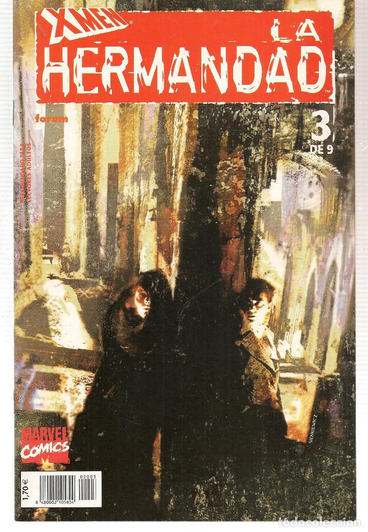 C&oacute;mics: X- MEN: LA HERMANDAD. N&ordm; 3 (DE 9). FORUM. (C/A7) - Foto 1