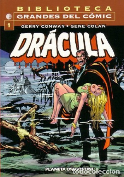 C&oacute;mics: DRACULA-BIBLIOTECA GRANDES DEL C&Oacute;MIC-N&ordm; 1 - GRANDES GERRY CONWAY-GENE COLAN-2003-MUY BUENO-LEA-8564