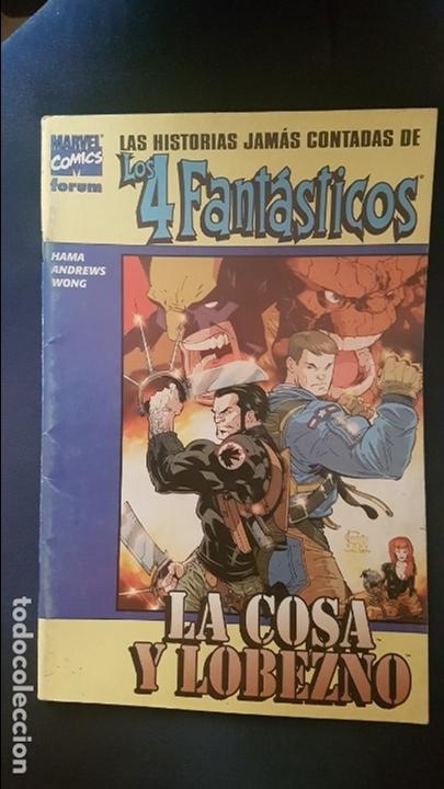 C&oacute;mics: LAS HISTORIAS JAM&Aacute;S CONTADAS DE LOS 4 FANT&Aacute;STICOS: LOBEZNO Y LA COSA - FORUM