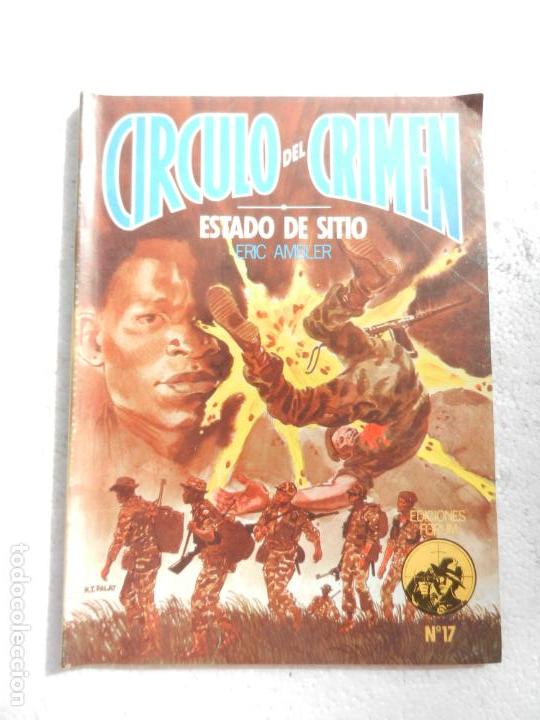 C&oacute;mics: CIRCULO DEL CRIMEN N&ordm; 17 -ESTADO DE SITIO - ERIC AMBLER. EDICIONES FORUM. - Foto 1