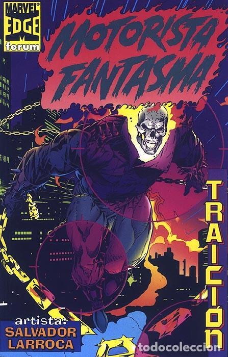 C&oacute;mics: Motorista Fantasma - Traici&oacute;n - Foto 1