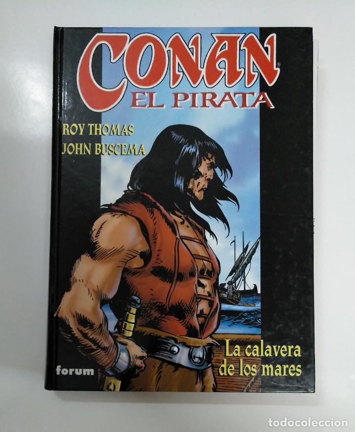 C&oacute;mics: CONAN EL PIRATA. ROY THOMAS. JOHN BUSCEMA. MARES DE ORIENTE. FORUM. TDK308 - Foto 1