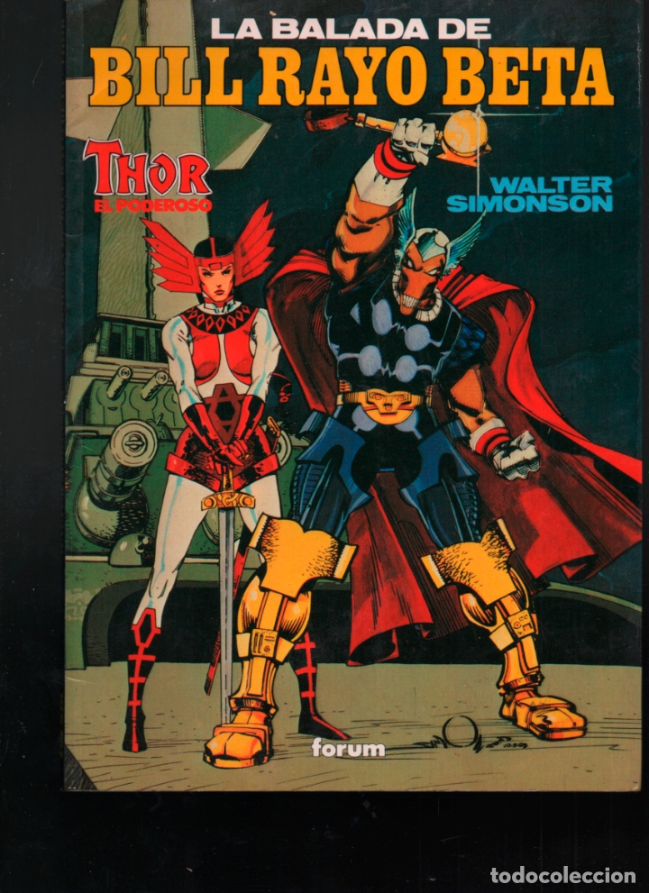 C&oacute;mics: LA BALADA DE BILL RAYO BETA.  THOR EL PODEROSO. WALTER SIMONSON. FORUM - Foto 1