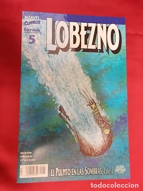 C&oacute;mics: LOBEZNO. VOL 2. N&ordm; 5. FORUM - Foto 1
