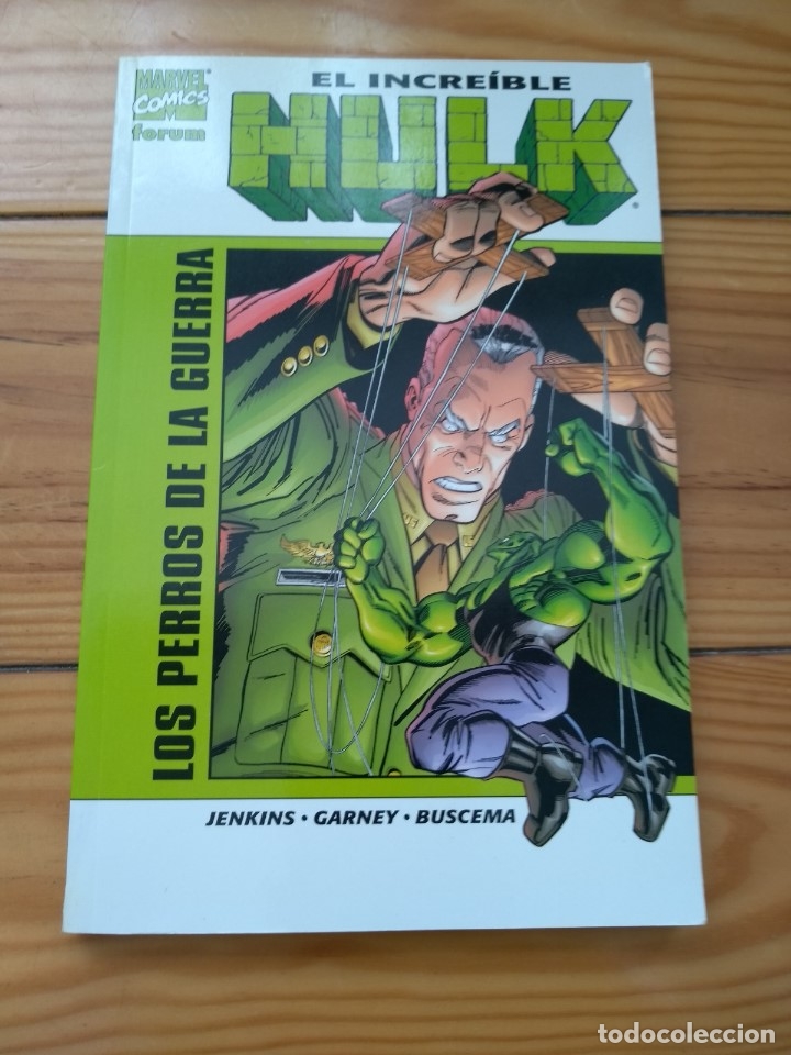 HULK: LOS PERROS DE LA GUERRA (Tebeos y Comics - Forum - Hulk)