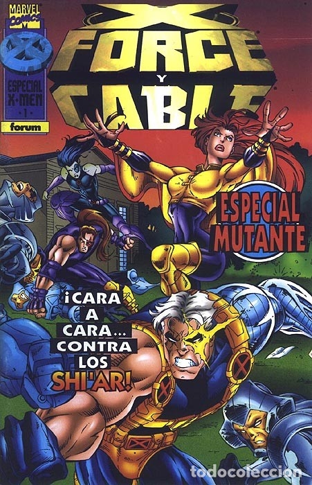 C&oacute;mics: X FORCE & CABLE: especial CARA A CARA CON LOS SHIAR - Foto 1