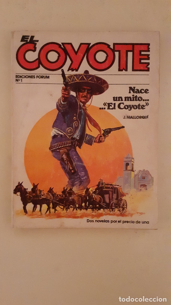 C&oacute;mics: EL COYOTE: N&ordm;1 NACE EL MITO EL COYOTE - Foto 1