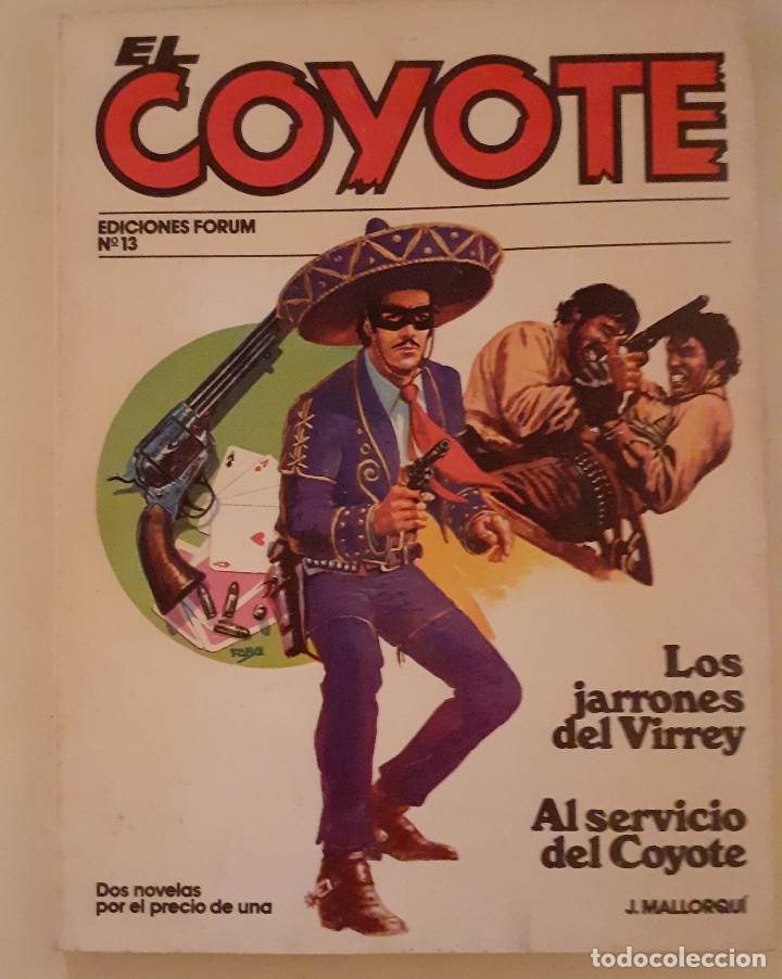C&oacute;mics: EL COYOTE: N&ordm;13 LOS JARRONES DEL VIRREY y AL SERVICIO DEL COYOTE - Foto 1