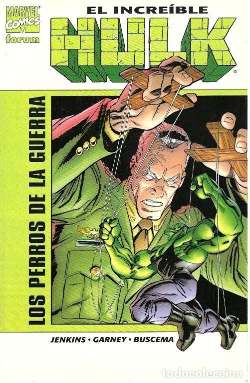 C&oacute;mics: el incre&iacute;ble hulk, los perros de la guerra, forum - Foto 1