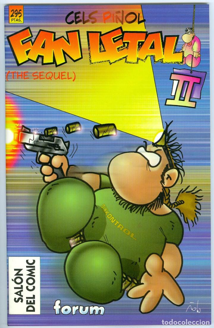 C&oacute;mics: Planeta. Forum. Fan letal. 2. Cels Pi&ntilde;ol. - Foto 1