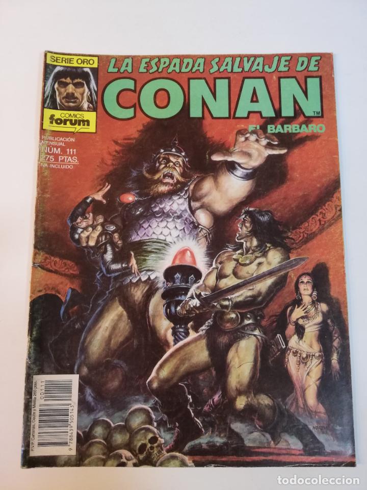 C&oacute;mics: LA ESPADA SALVAJE DE CONAN NUM 111 - PRIMERA EDICION - Foto 1
