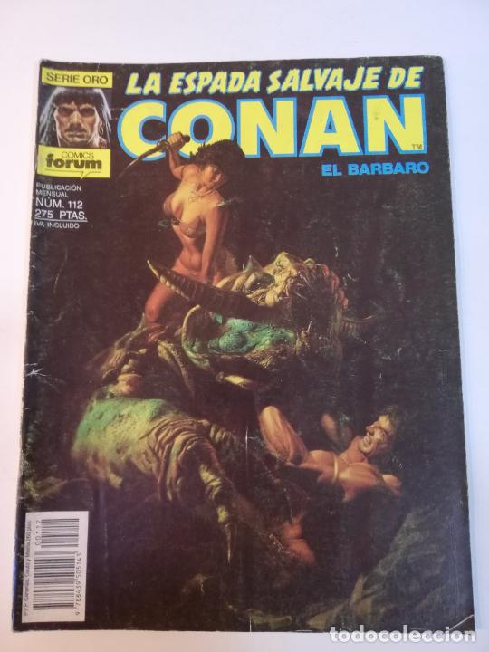 C&oacute;mics: LA ESPADA SALVAJE DE CONAN NUM 112 - PRIMERA EDICION - Foto 1