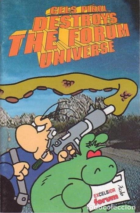 C&oacute;mics: Cels Pi&ntilde;ol Destroys the Forum Universe. - Foto 1