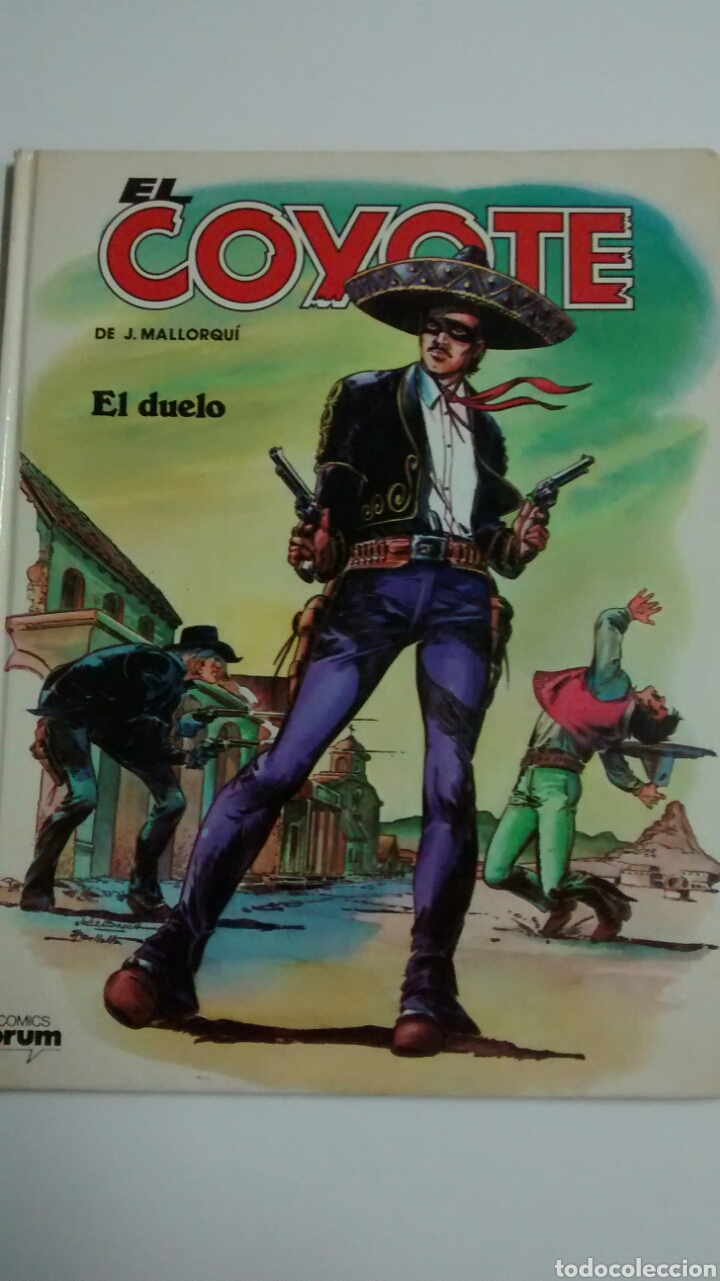 C&oacute;mics: EL COYOTE. EL DUELO DE J. MALLORQUI (FORUM) - Foto 1