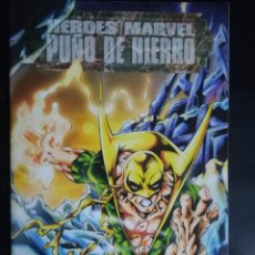 Cómics: HEROES DE MARVEL PUÑO DE HIERRO
