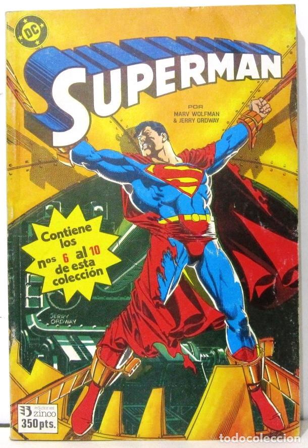 C&oacute;mics: SUPERMAN - EDICIONES ZINCO - CONTIENE DEL N&ordm; 6 AL 10 - COMIC - Foto 1