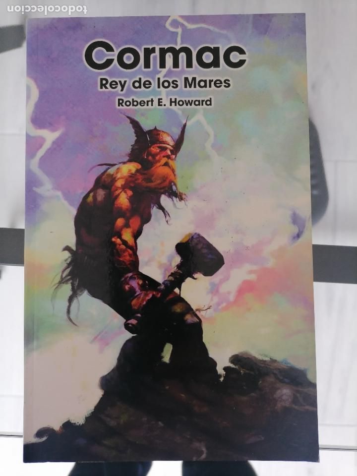 C&oacute;mics: ROBERT E. HOWARD. CORMAC REY DE LOS MARES NOVELA DEL AUTOR DE CONAN SIN LEER - Foto 1
