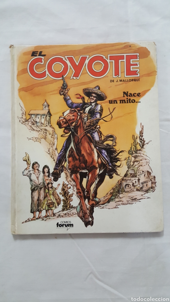 C&oacute;mics: EL COYOTE, NACE UN MITO... COMICS FORUM - Foto 1