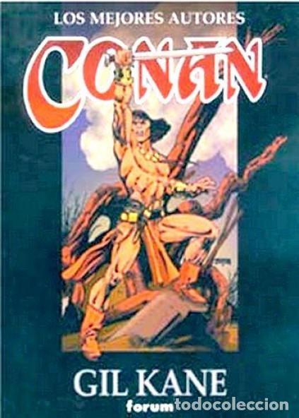 C&oacute;mics: GIL KANE - LOS MEJORES AUTORES CONAN /4 - FORUM - Foto 1