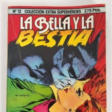 Cómics: LA BELLA Y LA BESTIA (NOCENTI & PERLIN) - COL. EXTRA SUPERHÉROES # 12 ~ MARVEL/FORUM (1985). Lote 353161289