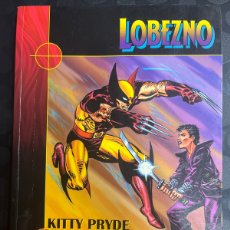 Cómics: LOBEZNO : KITTY PRYDE & LOBEZNO DE CHRIS CLAREMONT Y ALLEN MILGROM ( 2001 ). Lote 362580730