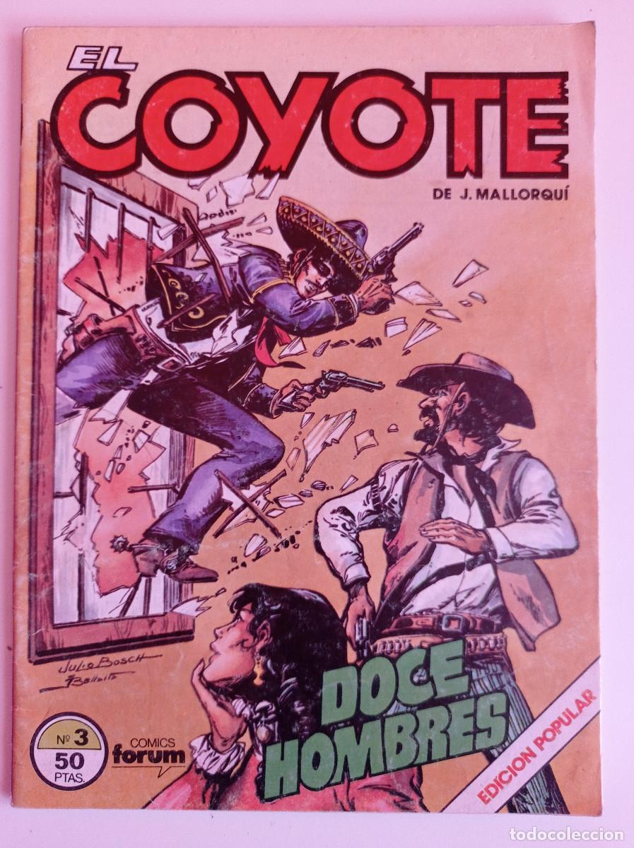 C&oacute;mics: EL COYOTE N&ordm; 3 ED. FORUM - Foto 1