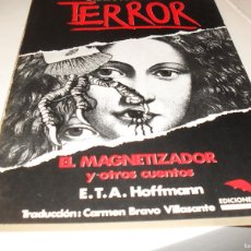 Cómics: BIBLIOTECA DEL TERROR Nº24 EL MAGNETIZADOR Y OTROS CUENTOS.(DE 102) .FORUM,1983.BUEN ESTADO.. Lote 365087106
