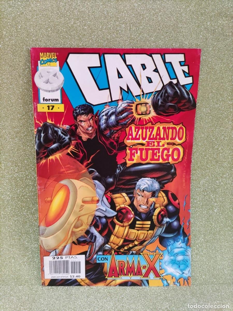 C&oacute;mics: C&Oacute;MIC - CABLE AZUZANDO EL FUEGO CON ARMA-X N&ordm; 17 - Foto 1