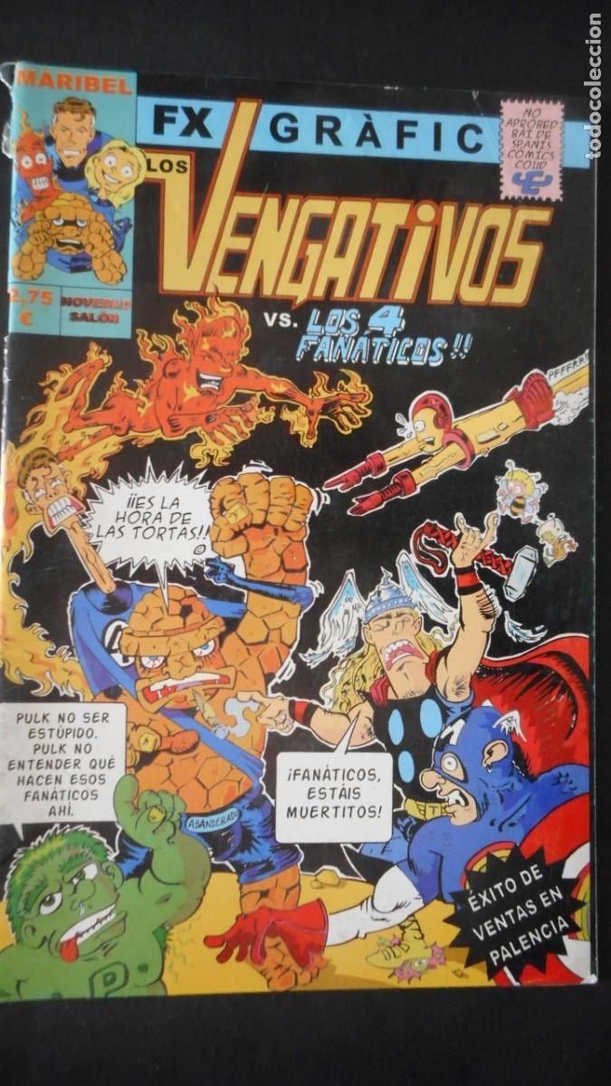 C&oacute;mics: LOS VENGATIVOS Y LOS 4 FANATICOS / C-13 - Foto 1
