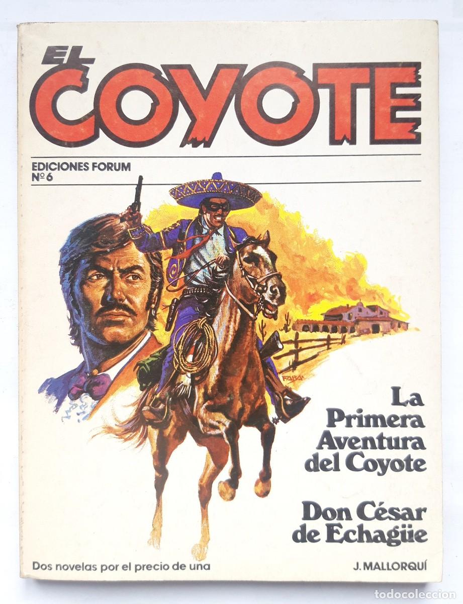 C&oacute;mics: EL COYOTE - EDICIONES FORUM N&ordm; 6 - Foto 1