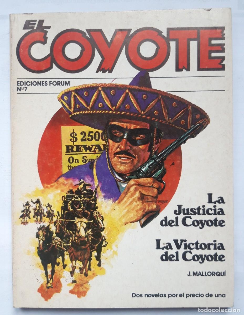 C&oacute;mics: EL COYOTE - EDICIONES FORUM N&ordm; 7 - Foto 1