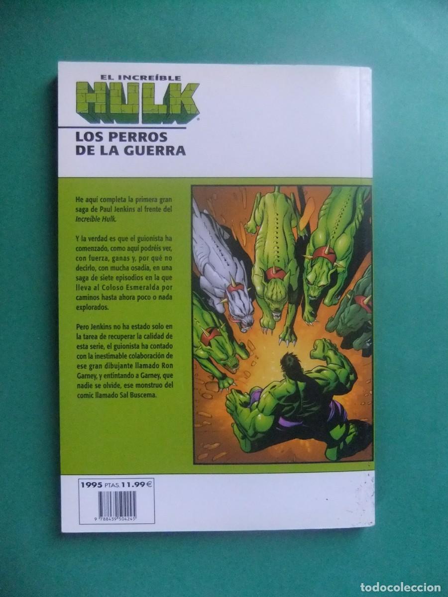 C&oacute;mics: EL INCREIBLE HULK LOS PERROS DE LA GUERRA - Foto 2