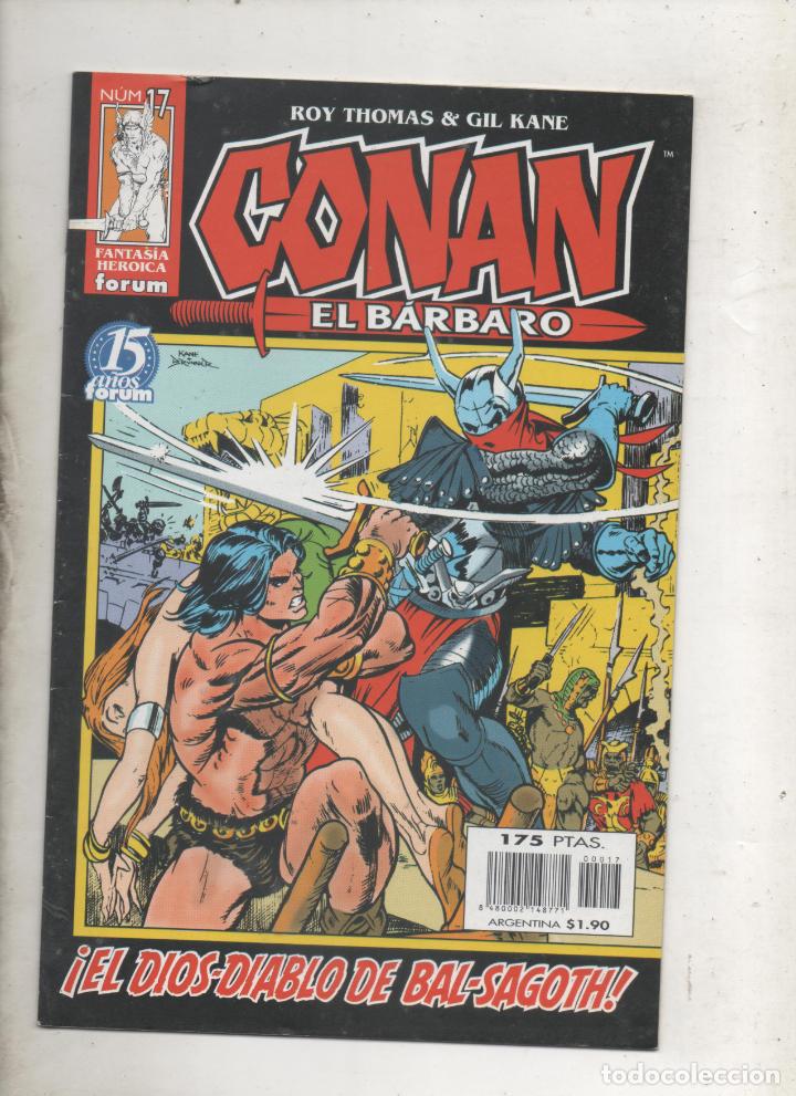 C&oacute;mics: CONAN EL BARBARO N&ordm;17 . 2&ordf;EDICION . FORUM -E2 - Foto 1