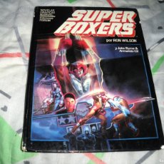 Cómics: SUPER BOXERS RON WILSON JOHN BYRNE NOVELA GRÁFICA 5 FORUM MARVE. Lote 402114739