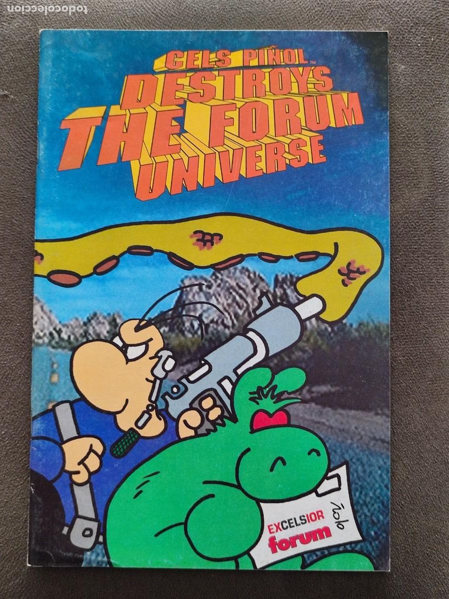 C&oacute;mics: FORUM CELS PI&Ntilde;OL DESTROYS THE FORUM UNIVERSE - Foto 1