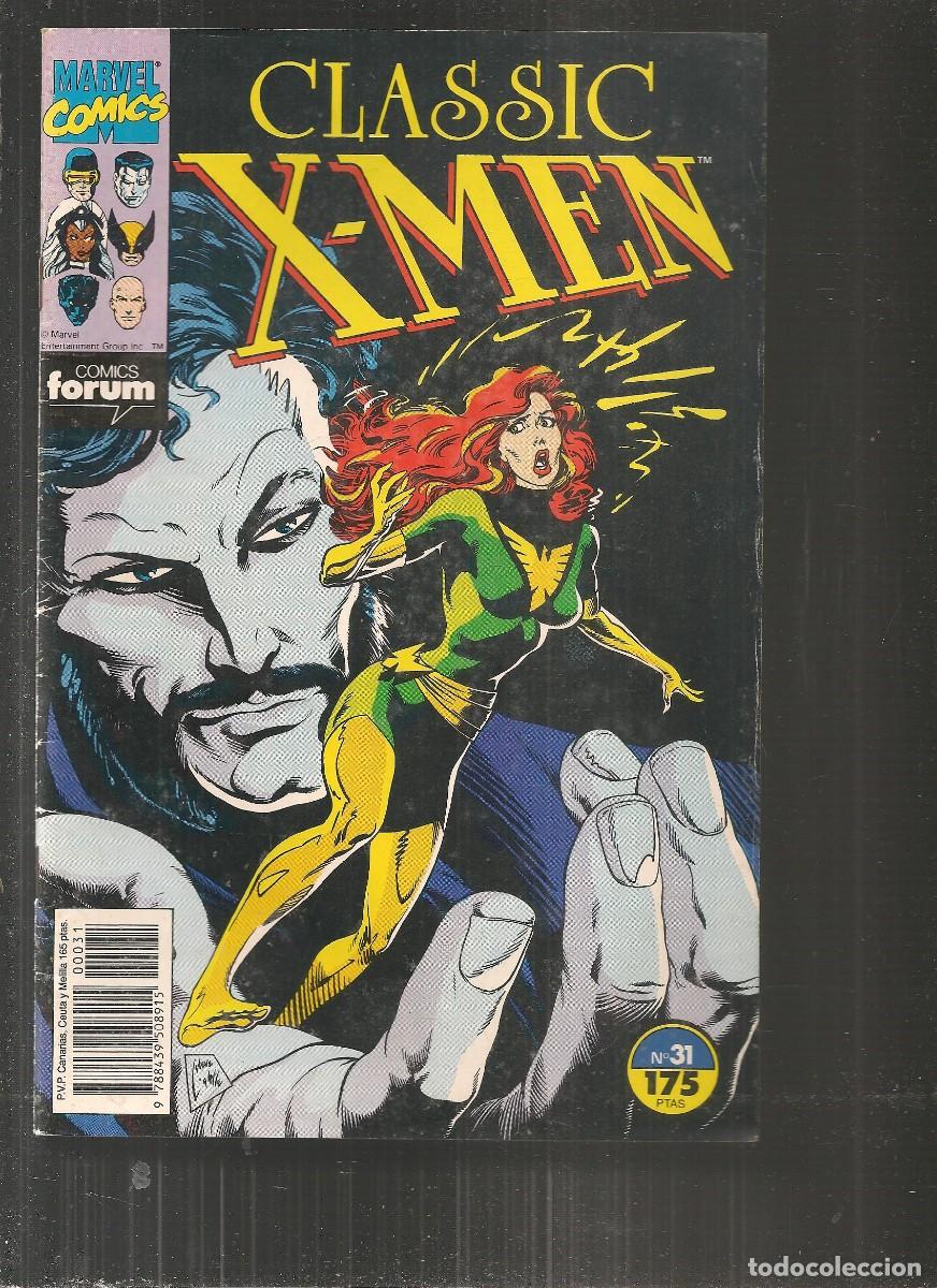 C&oacute;mics: CLASSIC X-MEN. N&ordm; 31. FORUM. (B34.3) - Foto 1