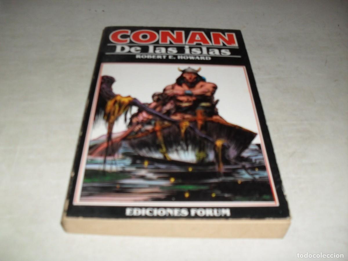 C&oacute;mics: NOVELAS CONAN 12:CONAN DE LAS ISLAS,(DE 12).ESCRIBE ROBERT E. HOWARD.FORUM,1983.BE - Foto 1