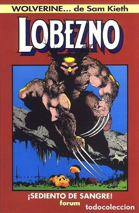 C&oacute;mics: LOBEZNO: &iexcl;SEDIENTO DE SANGRE! - SAM KIETH - FORUM - Foto 1