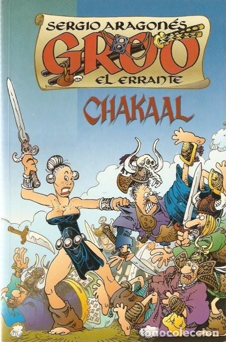 C&oacute;mics: GROO EL ERRANTE. CHAKAAL. TOMO WORLD COMICS. SERGIO ARAGONES. - Foto 1